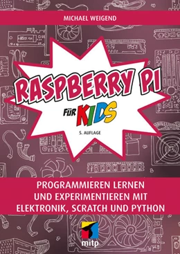 Abbildung von Weigend | Raspberry Pi für Kids | 5. Auflage | 2024 | beck-shop.de