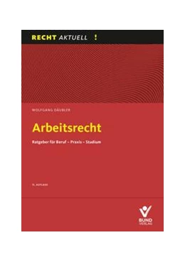 Abbildung von Däubler | Arbeitsrecht | 15. Auflage | 2024 | beck-shop.de