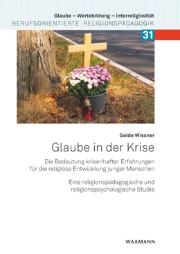 Abbildung von Wissner | Glaube in der Krise | 1. Auflage | 2024 | beck-shop.de