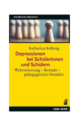 Abbildung von Kolberg | Depressionen bei Schülerinnen und Schülern | 1. Auflage | 2024 | beck-shop.de