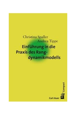 Abbildung von Spaller / Tippe | Einführung in die Rangdynamik | 1. Auflage | 2024 | beck-shop.de