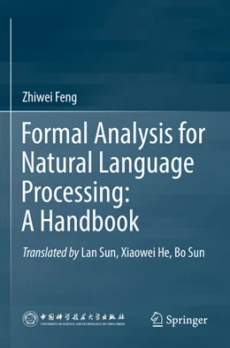 Abbildung von Feng | Formal Analysis for Natural Language Processing: A Handbook | 1. Auflage | 2024 | beck-shop.de