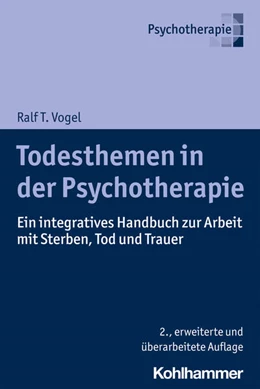 Abbildung von Vogel | Todesthemen in der Psychotherapie | 2. Auflage | 2022 | beck-shop.de