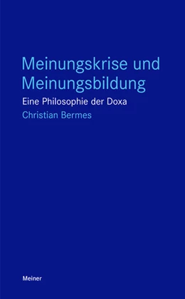 Abbildung von Bermes | Meinungskrise und Meinungsbildung | 2. Auflage | 2022 | beck-shop.de