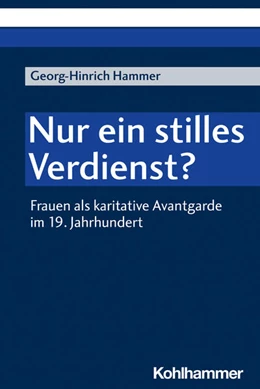 Abbildung von Hammer | Nur ein stilles Verdienst? | 1. Auflage | 2022 | beck-shop.de