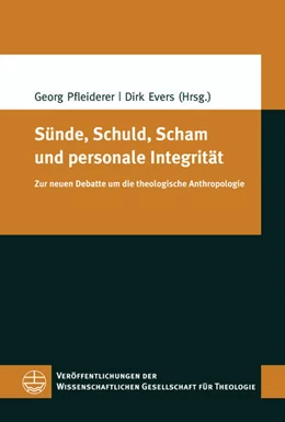 Abbildung von Pfleiderer / Evers | Sünde, Schuld, Scham und personale Integrität | 1. Auflage | 2022 | beck-shop.de
