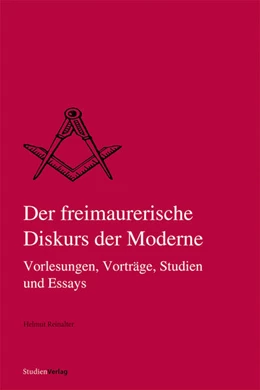 Abbildung von Reinalter | Der freimaurerische Diskurs der Moderne | 1. Auflage | 2022 | beck-shop.de