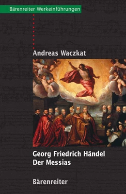 Abbildung von Waczkat | Georg Friedrich Händel - Der Messias | 1. Auflage | 2022 | beck-shop.de