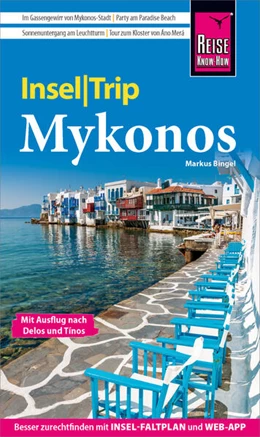 Abbildung von Bingel | Reise Know-How InselTrip Mykonos mit Ausflug nach Delos und Tínos | 1. Auflage | 2022 | beck-shop.de