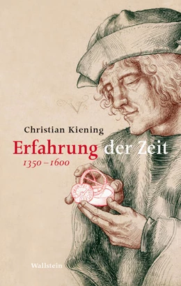 Abbildung von Kiening | Erfahrung der Zeit | 1. Auflage | 2022 | beck-shop.de