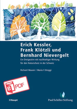 Abbildung von Maurer / Broggi | Erich Kessler, Frank Klötzli und Bernhard Nievergelt | 1. Auflage | 2022 | beck-shop.de