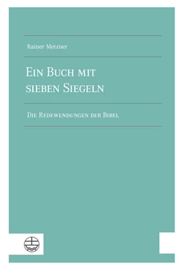 Abbildung von Metzner | Ein Buch mit sieben Siegeln | 1. Auflage | 2022 | beck-shop.de