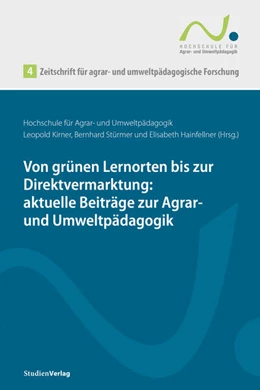 Abbildung von Kirner / Stürmer | Zeitschrift für agrar- und umweltpädagogische Forschung 4 | 1. Auflage | 2022 | beck-shop.de