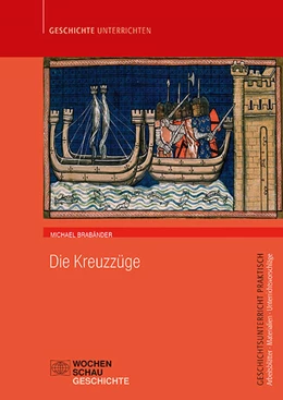 Abbildung von Brabänder / Erbar | Die Kreuzzüge | 1. Auflage | 2022 | beck-shop.de