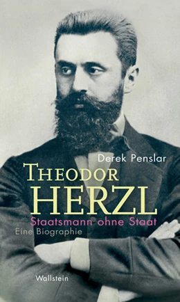 Abbildung von Penslar | Theodor Herzl: Staatsmann ohne Staat | 1. Auflage | 2022 | beck-shop.de