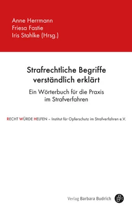 Abbildung von Herrmann / Fastie | Strafrechtliche Begriffe verständlich erklärt | 1. Auflage | 2022 | beck-shop.de