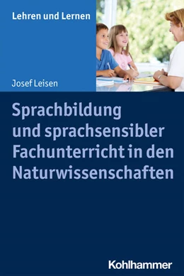 Abbildung von Leisen | Sprachbildung und sprachsensibler Fachunterricht in den Naturwissenschaften | 1. Auflage | 2022 | beck-shop.de