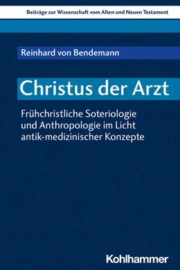 Abbildung von Bendemann | Christus der Arzt | 1. Auflage | 2022 | beck-shop.de
