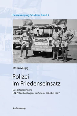Abbildung von Muigg | Polizei im Friedenseinsatz | 1. Auflage | 2022 | beck-shop.de