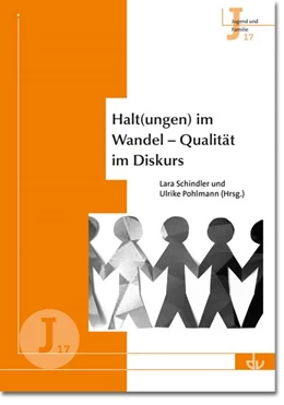 Abbildung von Schindler / Pohlmann | Halt(ungen) im Wandel - Qualität im Diskurs | 1. Auflage | 2022 | beck-shop.de