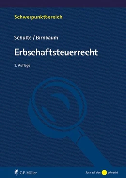 Abbildung von Schulte / Birnbaum | Erbschaftsteuerrecht, eBook | 3. Auflage | 2022 | beck-shop.de