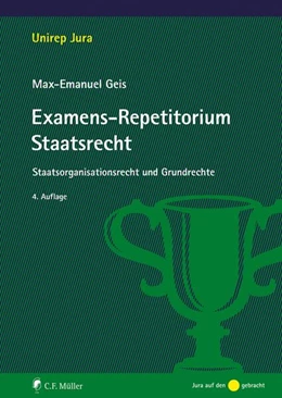 Abbildung von Geis | Examens-Repetitorium Staatsrecht | 4. Auflage | 2022 | beck-shop.de