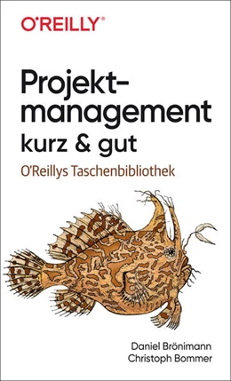 Abbildung von Brönimann / Bommer | Projektmanagement kurz & gut | 1. Auflage | 2022 | beck-shop.de