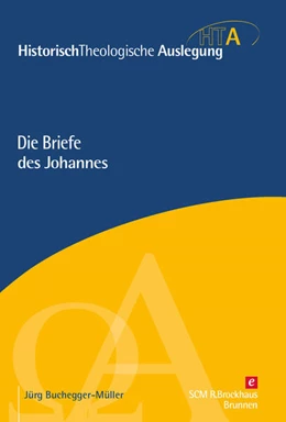 Abbildung von Buchegger-Müller | Die Briefe des Johannes | 1. Auflage | 2024 | beck-shop.de