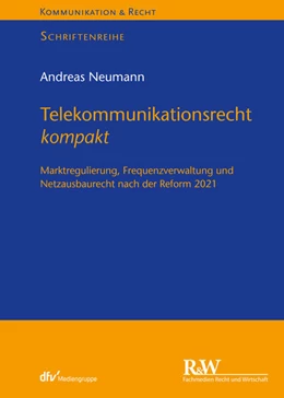 Abbildung von Neumann | Telekommunikationsrecht kompakt | 1. Auflage | 2021 | beck-shop.de