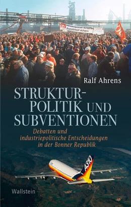 Abbildung von Ahrens | Strukturpolitik und Subventionen | 1. Auflage | 2022 | beck-shop.de