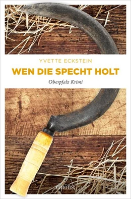 Abbildung von Eckstein | Wen die Specht holt | 1. Auflage | 2022 | beck-shop.de