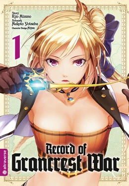 Abbildung von Mizuno / Yotsuba | Record of Grancrest War 01 | 1. Auflage | 2022 | beck-shop.de