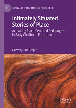 Abbildung von Berger | Intimately Situated Stories of Place | 1. Auflage | 2024 | beck-shop.de