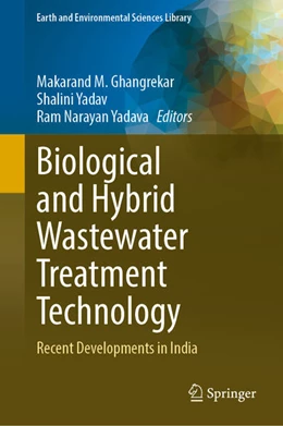 Abbildung von Ghangrekar / Yadav | Biological and Hybrid Wastewater Treatment Technology | 1. Auflage | 2024 | beck-shop.de