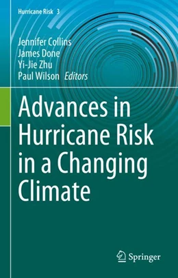 Abbildung von Collins / Done | Advances in Hurricane Risk in a Changing Climate | 1. Auflage | 2024 | 3 | beck-shop.de