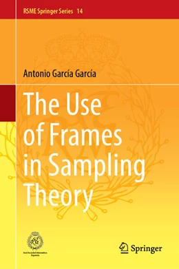Abbildung von García García | The Use of Frames in Sampling Theory | 1. Auflage | 2024 | 14 | beck-shop.de