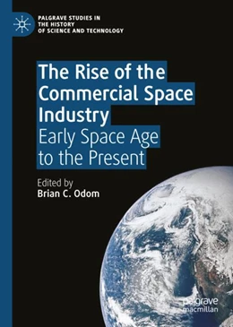 Abbildung von Odom | The Rise of the Commercial Space Industry | 1. Auflage | 2024 | beck-shop.de