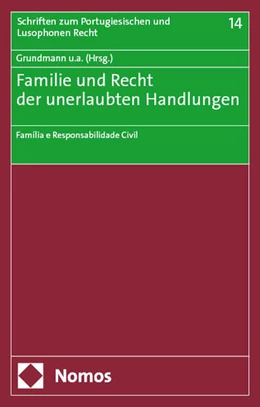 Abbildung von Grundmann / Baldus | Familie und Recht der unerlaubten Handlungen | 1. Auflage | 2024 | 14 | beck-shop.de