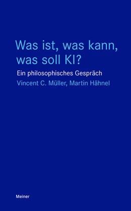 Abbildung von Müller / Hähnel | Was ist, was kann, was soll KI? | 1. Auflage | 2024 | beck-shop.de