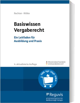 Abbildung von Rechten / Röbke | Basiswissen Vergaberecht | 4. Auflage | 2024 | beck-shop.de