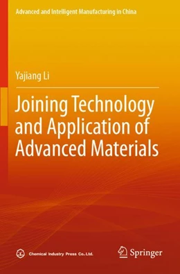 Abbildung von Li | Joining Technology and Application of Advanced Materials | 1. Auflage | 2024 | beck-shop.de