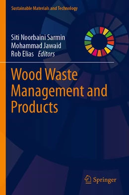 Abbildung von Sarmin / Jawaid | Wood Waste Management and Products | 1. Auflage | 2024 | beck-shop.de