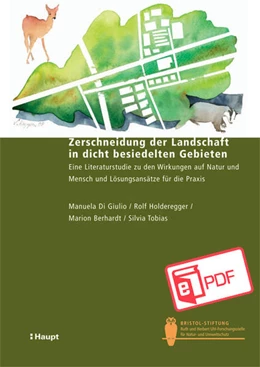 Abbildung von Di Giulio / Bernhardt | Zerschneidung der Landschaft in dicht besiedelten Gebieten | 1. Auflage | 2022 | beck-shop.de