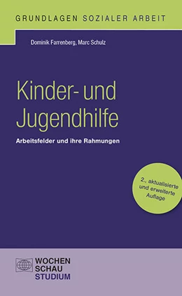 Abbildung von Farrenberg / Schulz | Kinder- und Jugendhilfe | 2. Auflage | 2022 | beck-shop.de