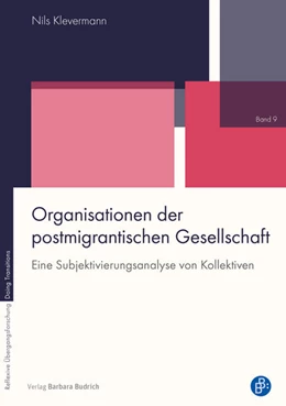 Abbildung von Klevermann | Organisationen der postmigrantischen Gesellschaft | 1. Auflage | 2022 | beck-shop.de