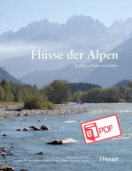 Abbildung von Muhar / Siegrist | Flüsse der Alpen | 1. Auflage | 2022 | beck-shop.de