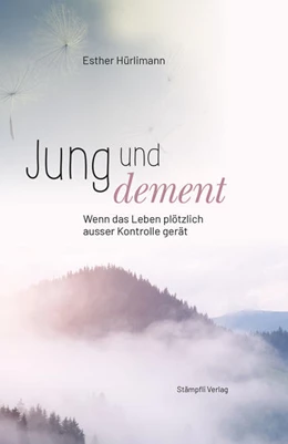 Abbildung von Hürlimann | Jung und dement | 1. Auflage | 2022 | beck-shop.de