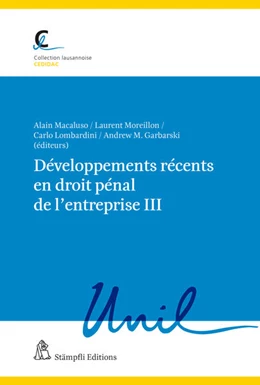 Abbildung von Macaluso / Moreillon | Développements récents en droit pénal de l'entreprise III | 1. Auflage | 2022 | beck-shop.de
