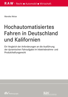 Abbildung von Weise | Hochautomatisiertes Fahren in Deutschland und Kalifornien | 1. Auflage | 2022 | beck-shop.de