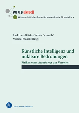Abbildung von Bläsius / Schwalb | Künstliche Intelligenz und nukleare Bedrohungen | 1. Auflage | 2022 | beck-shop.de
